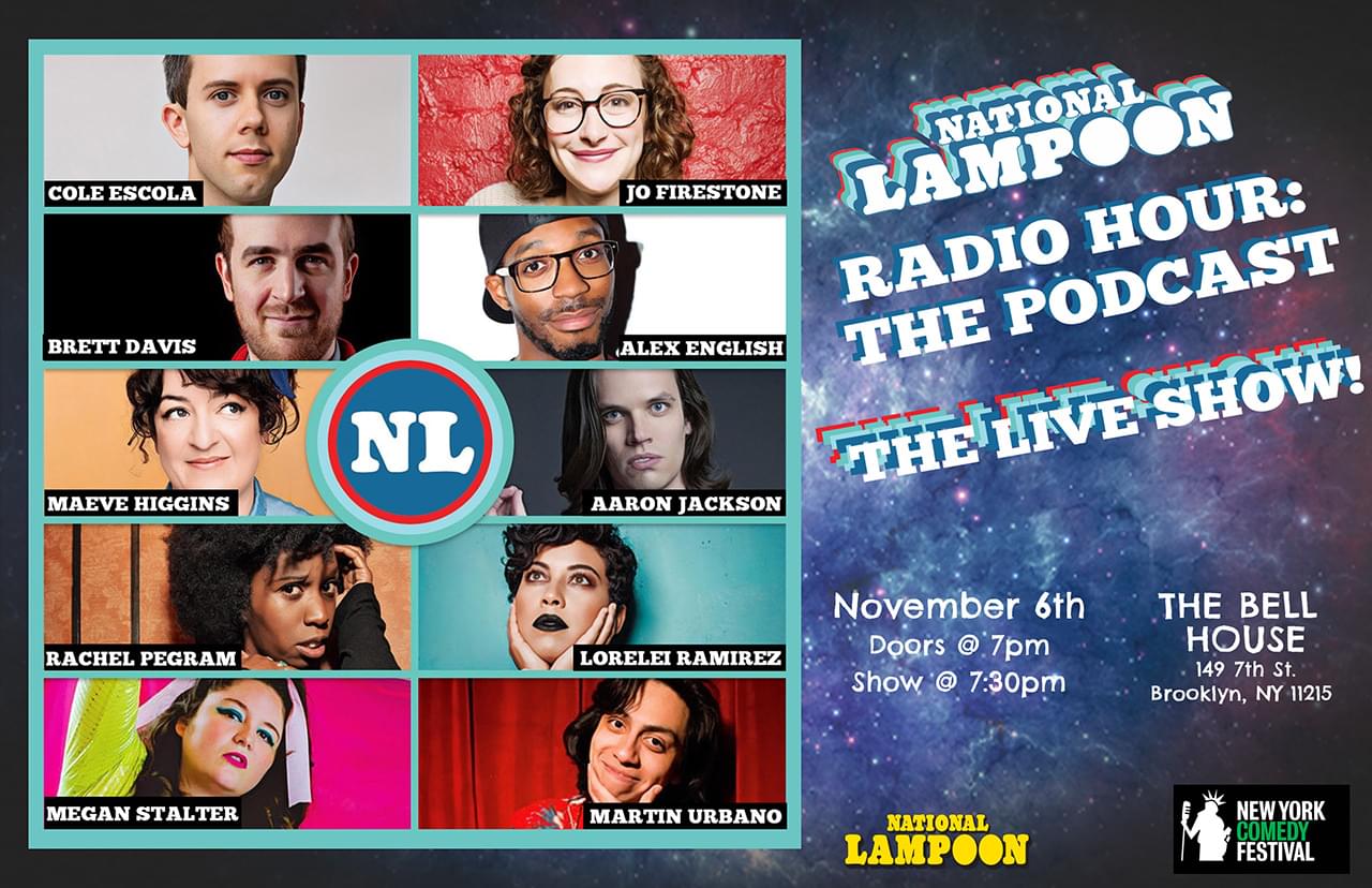 The National Lampoon Radio Hour: The Podcast: The Live Show